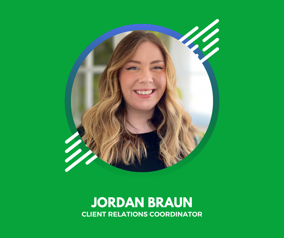 Jordan Braun, Client Relations Coordinator